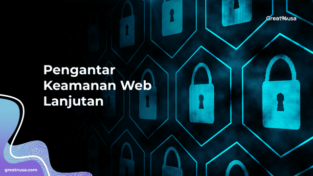 Pengantar Keamanan Web Lanjutan