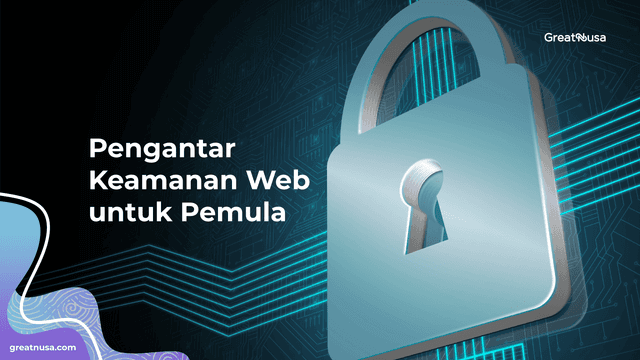 Pengantar Keamanan Web untuk Pemula