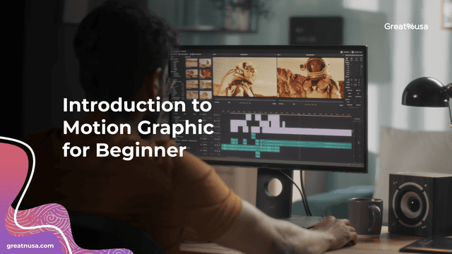 Introduction to Motion Graphic for Beginner