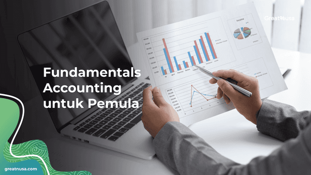 Fundamentals Accounting untuk Pemula