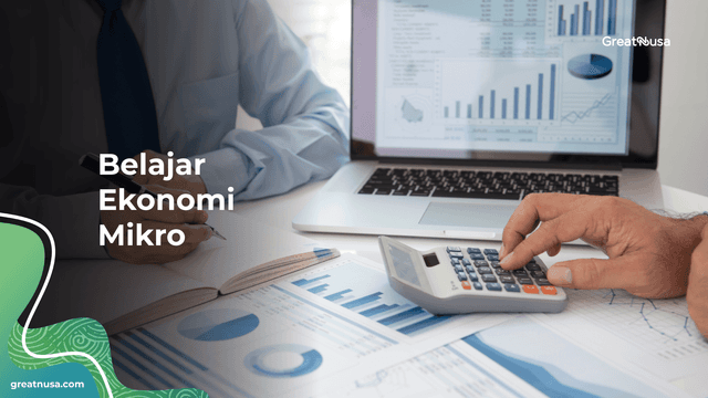 Belajar Ekonomi Mikro