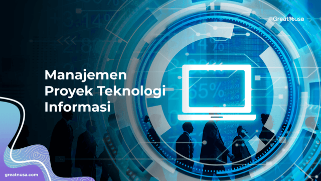 Manajemen Proyek Teknologi Informasi