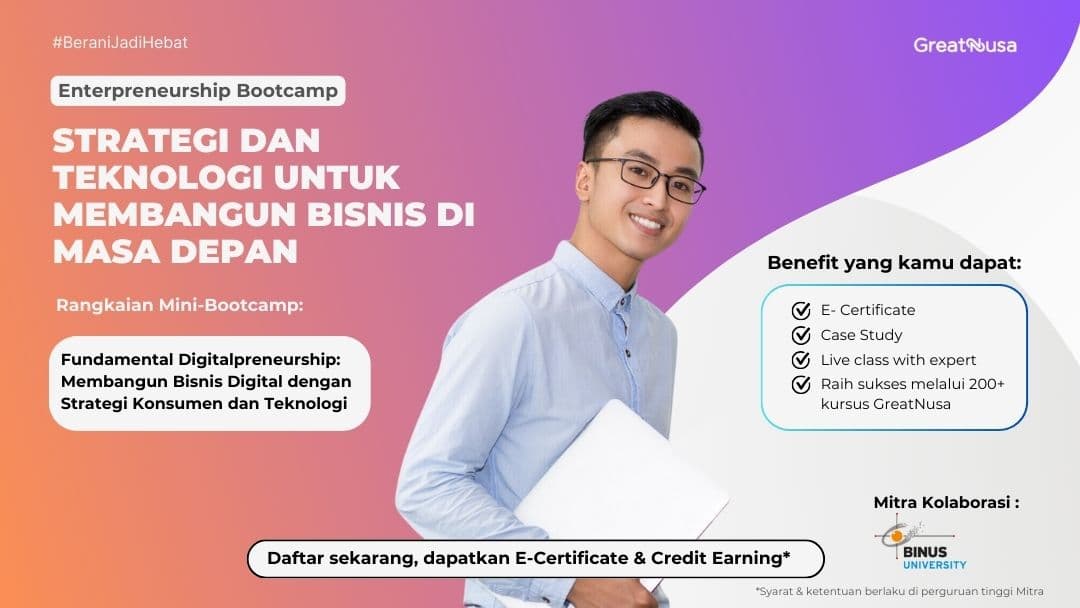 Enterpreneurship Bootcamp STRATEGI DAN TEKNOLOGI UNTUK MEMBANGUN BISNIS DI MASA DEPAN