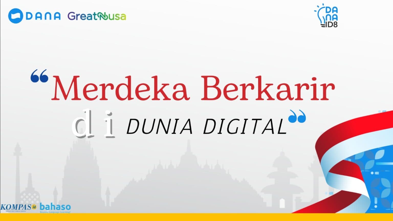 DANAID8: Merdeka Berkarir di Dunia Digital